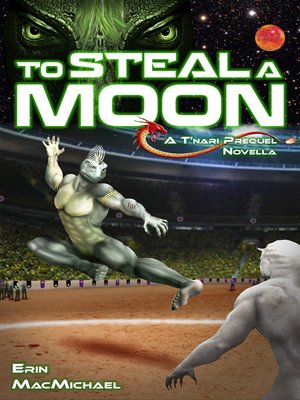 cover image of To Steal a Moon (Prequel Novella)